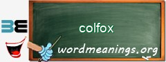 WordMeaning blackboard for colfox